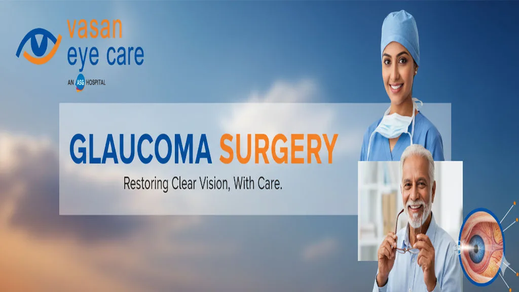 Glaucoma Surgery in Visakhapatnam – Advanced Treatment