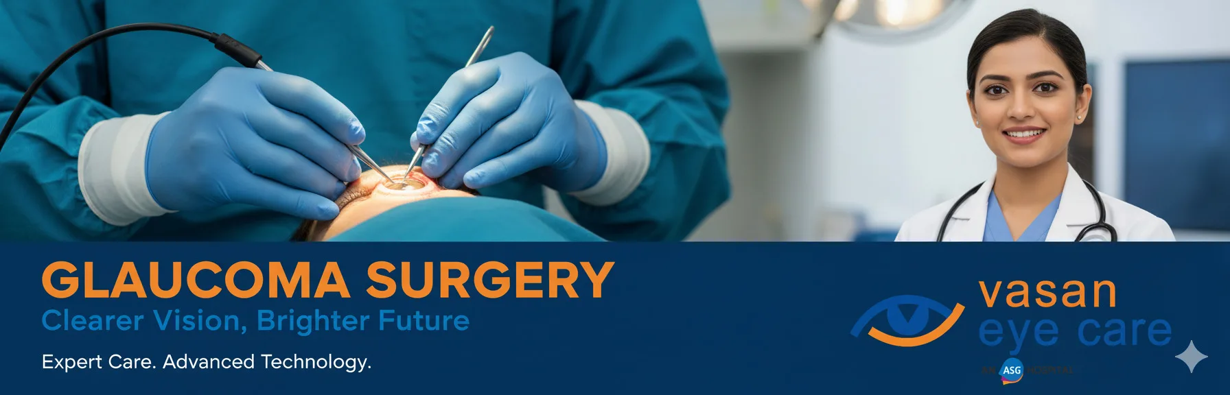 Glaucoma Surgery in Bangalore – Expert Care at Vasan Eye Care