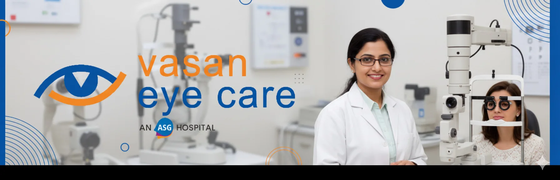 Trusted Eye Specialist in Cochin for Complete Eye Care | Vasan Eye Care