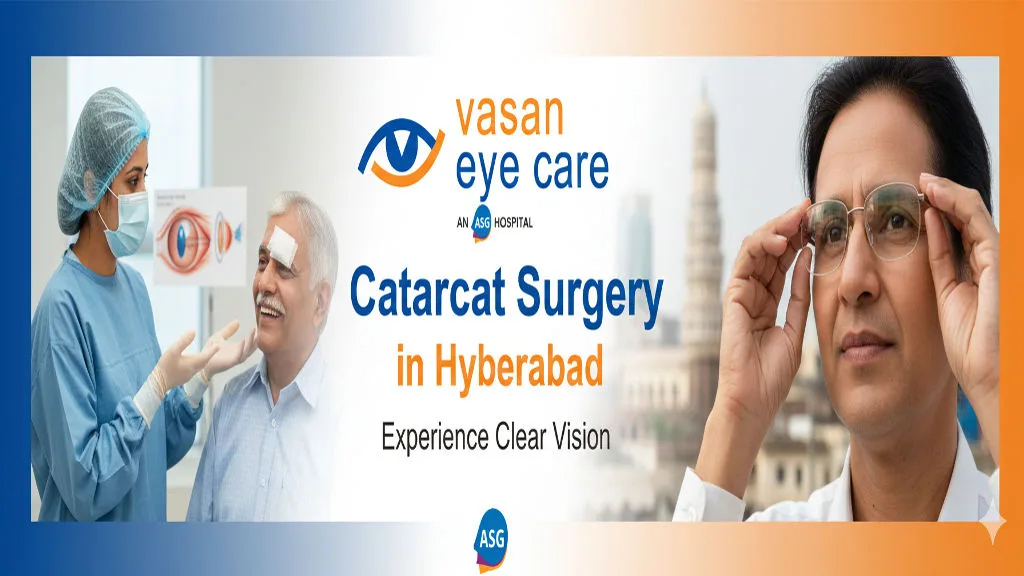A Step-by-Step Guide on What to Expect Before and After Cataract Surgery in Hyderabad